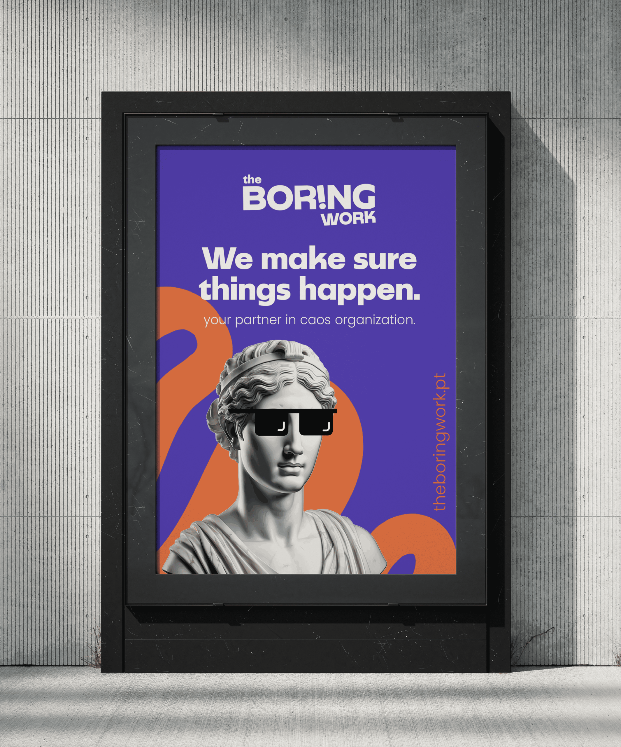 The Boring Work mupi
